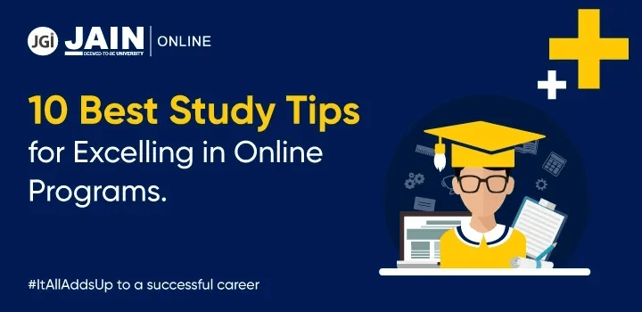 10 Best Study Tips for Excelling in Online Programs